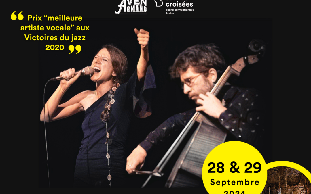 Concert Sous Roche à L’Aven Armand 2024 : Leïla Martial & Valentin Ceccaldi